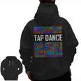 Tap Dance Words Lover Tap Dancer Dancing Teacher Men Zip Up Hoodie Back Print, trending gift Tap Dance Words Lover Tap Dancer Dancing Teacher Men Zip Up Hoodie Back Print, trending gift