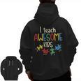 I Teach Awesome Kids Shirt Autism Special Education Teacher Men Zip Up Hoodie Back Print, trending gift I Teach Awesome Kids Shirt Autism Special Education Teacher Men Zip Up Hoodie Back Print, trending gift