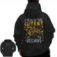 I Teach The Cutest Bees In The Beehive Teacher Men Zip Up Hoodie Back Print, trending gift