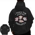 I Teach The Smartest Axolotls Cute Teacher Axolotl Men Zip Up Hoodie Back Print, trending gift I Teach The Smartest Axolotls Cute Teacher Axolotl Men Zip Up Hoodie Back Print, trending gift