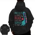Teacher Dinosaurs Didnt Read Look What Happened Book Reading Men Zip Up Hoodie Back Print, trending gift