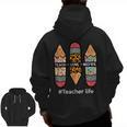 Teacher Life Teach Love Inspire Pencils Inspirational Women Men Zip Up Hoodie Back Print, trending gift