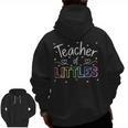 Teacher Of Littles Daycare Pre-k Kindergarten Teacher Men Zip Up Hoodie Back Print, trending gift Teacher Of Littles Daycare Pre-k Kindergarten Teacher Men Zip Up Hoodie Back Print, trending gift