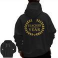 Teacher Of The Year Greatest Ever Award Day Men Zip Up Hoodie Back Print, trending gift Teacher Of The Year Greatest Ever Award Day Men Zip Up Hoodie Back Print, trending gift