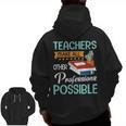 Teachers Make All Other Professions Possible Back To School For Men Women Men Zip Up Hoodie Back Print, trending gift Teachers Make All Other Professions Possible Back To School For Men Women Men Zip Up Hoodie Back Print, trending gift