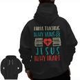Teaching In My Veins Jesus In My Heart God Christian Teacher Men Zip Up Hoodie Back Print, trending gift Teaching In My Veins Jesus In My Heart God Christian Teacher Men Zip Up Hoodie Back Print, trending gift