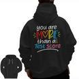 Test Day Teacher Shirt You Are More Than a Test Score Women Men Zip Up Hoodie Back Print, trending gift Test Day Teacher Shirt You Are More Than a Test Score Women Men Zip Up Hoodie Back Print, trending gift
