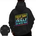 Testing Day Test Day May The Skills Be With You Teacher Men Zip Up Hoodie Back Print, trending gift Testing Day Test Day May The Skills Be With You Teacher Men Zip Up Hoodie Back Print, trending gift