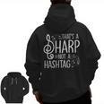 That's a Sharp Not a Hashtag Music Teacher Musicians Men Zip Up Hoodie Back Print, trending gift That's a Sharp Not a Hashtag Music Teacher Musicians Men Zip Up Hoodie Back Print, trending gift