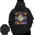 Trick Or Teach Groovy Halloween Teachers Men Zip Up Hoodie Back Print, trending gift Trick Or Teach Groovy Halloween Teachers Men Zip Up Hoodie Back Print, trending gift