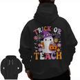 Trick Or Teach Groovy Teacher Ghost Halloween Teacher Men Zip Up Hoodie Back Print, Groovy Teacher Gifts, trending gift