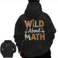 Wild About Math Cute Teacher Student Math Club Men Zip Up Hoodie Back Print, trending gift Wild About Math Cute Teacher Student Math Club Men Zip Up Hoodie Back Print, trending gift