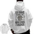 You Cannot Scare Me I'm A Middle School Teacher Halloween Men Zip Up Hoodie Back Print, trending gift