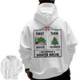 First Educate Then Celebrate Christmas Teacher Winter Break Men Zip Up Hoodie Back Print, trending gift First Educate Then Celebrate Christmas Teacher Winter Break Men Zip Up Hoodie Back Print, trending gift