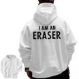 Halloween Teacher Im An Eraser Costume Kids Men Women Men Zip Up Hoodie Back Print, trending gift
