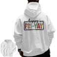Happy Fri-Yay Friday Lovers Teacher Fri Yay Weekend Men Zip Up Hoodie Back Print, trending gift