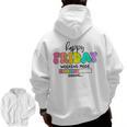 Happy Friyay Teacher School Friday Weekend Vibes Men Zip Up Hoodie Back Print, trending gift
