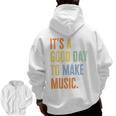 It's A Good Day To Make Music Music Lover Teacher Men Zip Up Hoodie Back Print, trending gift It's A Good Day To Make Music Music Lover Teacher Men Zip Up Hoodie Back Print, trending gift