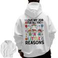 Love Job For Little Reasons Daycare Teacher Graphic Men Zip Up Hoodie Back Print, trending gift Love Job For Little Reasons Daycare Teacher Graphic Men Zip Up Hoodie Back Print, trending gift