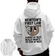 Newtons First Law Physics Jokes Science Teacher Men Zip Up Hoodie Back Print, Science Teacher Gifts, trending gift
