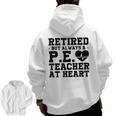 Retirement But Always A Pe Teacher At Heart Pride Shirt Men Zip Up Hoodie Back Print, Pe Teacher Gifts, trending gift Retirement But Always A Pe Teacher At Heart Pride Shirt Men Zip Up Hoodie Back Print, Pe Teacher Gifts, trending gift