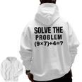 Solve The Problem 9×74 Math Teacher Men Zip Up Hoodie Back Print, trending gift Solve The Problem 9×74 Math Teacher Men Zip Up Hoodie Back Print, trending gift