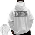 Teacher Checkered Racing Teacher Appreciation Men Women Men Zip Up Hoodie Back Print, trending gift Teacher Checkered Racing Teacher Appreciation Men Women Men Zip Up Hoodie Back Print, trending gift