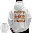 Thankful Teacher Retro Groovy Thanksgiving Fall Women Men Men Zip Up Hoodie Back Print, Groovy Teacher Gifts, trending gift