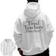 The Tired Teachers Department Teacher Appreciation Day Men Zip Up Hoodie Back Print, trending gift The Tired Teachers Department Teacher Appreciation Day Men Zip Up Hoodie Back Print, trending gift