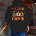 4th Grade Boo Crew Teacher Student Halloween Men Zip Up Hoodie Back Print, 4th Grade Teacher Hoodies, funny gift