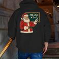 67 Teacher Christmas Santa Six Seven Meme Brainrot Math Joke Men Zip Up Hoodie Back Print, funny gift
