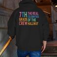 7th Grade Crew The Real Celebrities Of The Hallway Teacher Men Zip Up Hoodie Back Print, funny gift 7th Grade Crew The Real Celebrities Of The Hallway Teacher Men Zip Up Hoodie Back Print, funny gift