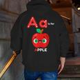 A Is For Apple Pre-K Kindergarten Teacher Student Men Zip Up Hoodie Back Print, funny gift A Is For Apple Pre-K Kindergarten Teacher Student Men Zip Up Hoodie Back Print, funny gift