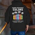Art Teacher COMPLIMENTARY Colors Always Have Things To Say Men Zip Up Hoodie Back Print, funny gift Art Teacher COMPLIMENTARY Colors Always Have Things To Say Men Zip Up Hoodie Back Print, funny gift