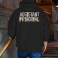 Assistant Principal Back To School Teacher Appreciation Men Zip Up Hoodie Back Print, funny gift
