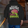 Assistant Principals Love Brains Zombie Teacher Halloween Men Zip Up Hoodie Back Print, funny gift Assistant Principals Love Brains Zombie Teacher Halloween Men Zip Up Hoodie Back Print, funny gift