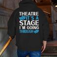 Theater Teacher Drama Teacher Theater Nerd Actor Men Women Kids Men Zip Up Hoodie Back Print, funny gift Theater Teacher Drama Teacher Theater Nerd Actor Men Women Kids Men Zip Up Hoodie Back Print, funny gift