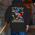 Autism Awareness Teacher I Teach Awesome Superheroes Men Zip Up Hoodie Back Print, funny gift Autism Awareness Teacher I Teach Awesome Superheroes Men Zip Up Hoodie Back Print, funny gift
