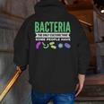 Bacteria Culture Biology Science Teacher Biologist Men Zip Up Hoodie Back Print, Science Teacher Hoodies, funny gift
