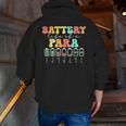 Battery Life Of A Para SPED Parapro Teacher Squad Men Zip Up Hoodie Back Print, funny gift Battery Life Of A Para SPED Parapro Teacher Squad Men Zip Up Hoodie Back Print, funny gift