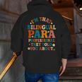 Bilingual Paraeducator Paraprofessional Parapro Teachers Men Zip Up Hoodie Back Print, funny gift Bilingual Paraeducator Paraprofessional Parapro Teachers Men Zip Up Hoodie Back Print, funny gift