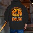 My Broom Broke So Now I Teach English Halloween Teacher Men Zip Up Hoodie Back Print, English Teacher Hoodies, funny gift