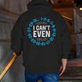 I Can't Even Math Science Teacher Mathematics Numbers Pun Men Zip Up Hoodie Back Print, Science Teacher Hoodies, funny gift I Can't Even Math Science Teacher Mathematics Numbers Pun Men Zip Up Hoodie Back Print, Science Teacher Hoodies, funny gift