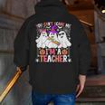 You Can't Scare Me I'm A Teacher Halloween Men Zip Up Hoodie Back Print, funny gift