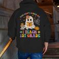 You Can't Scare Me I Teach 1st Grade Teacher Halloween Ghost Men Zip Up Hoodie Back Print, funny gift