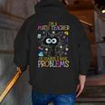 Cat Kitty I'm A Math Teacher Of Course I Have Problems Men Zip Up Hoodie Back Print, funny gift