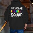 Childcare Daycare Squad Daycare Teacher Men Women Men Zip Up Hoodie Back Print, funny gift