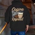 Coffee Teach Repeat Teacher Men Zip Up Hoodie Back Print, funny gift Coffee Teach Repeat Teacher Men Zip Up Hoodie Back Print, funny gift