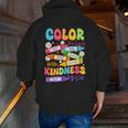 Color The World With Kindness Teachers Back To School Men Zip Up Hoodie Back Print, funny gift Color The World With Kindness Teachers Back To School Men Zip Up Hoodie Back Print, funny gift
