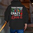 Crazy Teacher Men Women School Teachers Men Zip Up Hoodie Back Print, funny gift